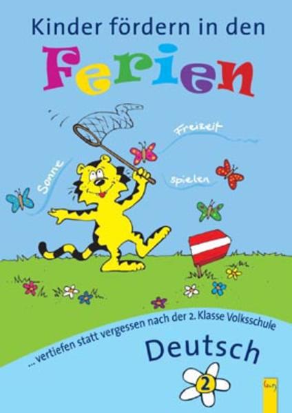 Kinder fördern in den Ferien Deutsch 2. Klasse