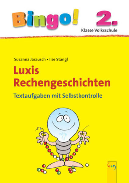 Bingo! Luxis Rechengeschichten 2.Klasse
