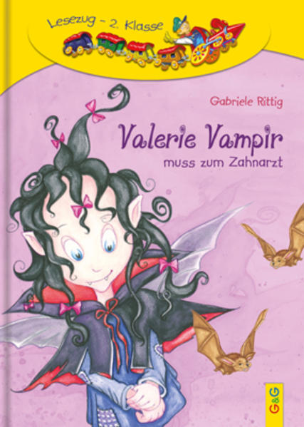 LESEZUG/2. Klasse: Valerie Vampir muss zum Zahnarzt