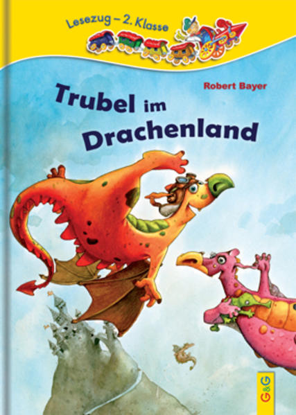 LESEZUG/2. Klasse: Trubel im Drachenland