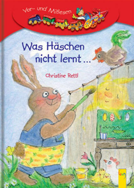 LESEZUG/1. Klasse: Was Häschen nicht lernt ...