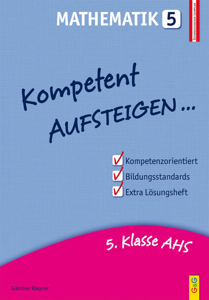 Kompetent Aufsteigen Mathematik 5