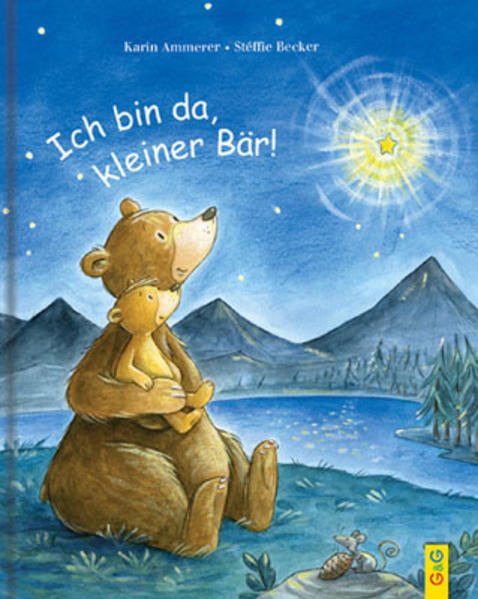 Ich bin da, kleiner Bär!