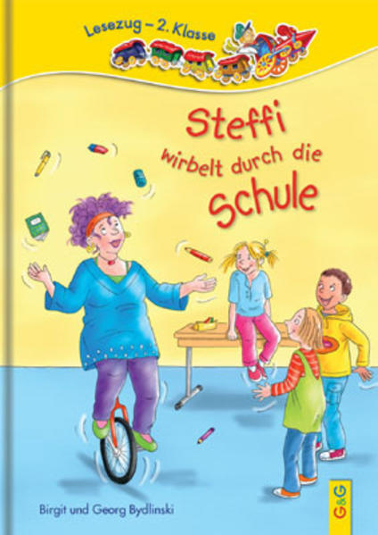 LESEZUG/2. Klasse: Steffi wirbelt durch die Schule