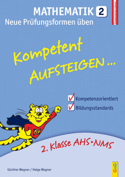 Kompetent Aufsteigen Mathematik 2 - Neue Prüfungsformen üben