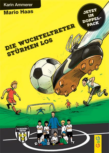 Die Wuchteltreter stürmen los