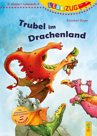 LESEZUG/2. Klasse - Lesestufe 2: Trubel im Drachenland
