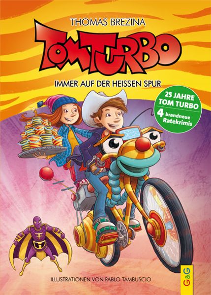 Tom Turbo: Immer auf der heißen Spur