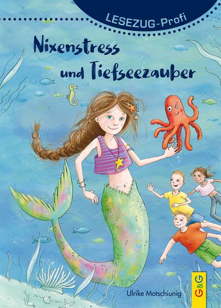 LESEZUG/Profi: Nixenstress und Tiefseezauber