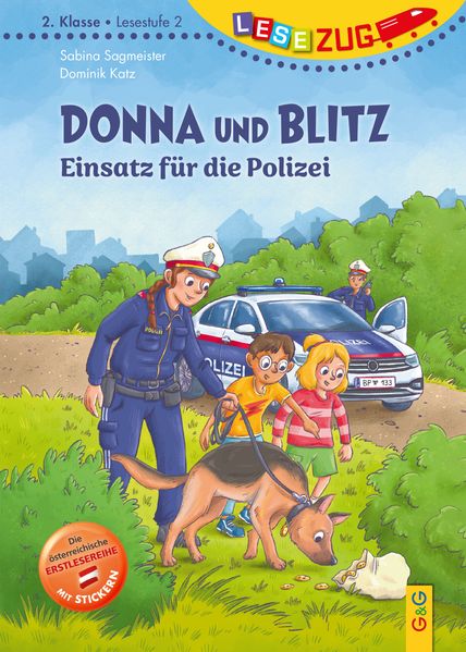 LESEZUG/2. Klasse – LESESTUFE 2: Donna und Blitz – Einsatz für die Polizei