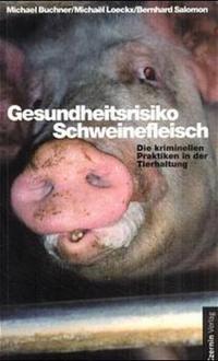 Gesundheitsrisiko Schweinefleisch