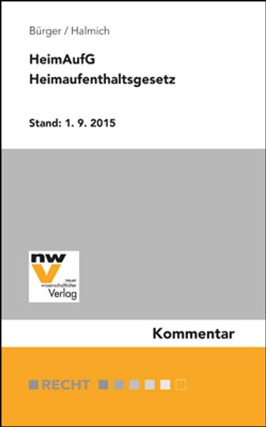 HeimAufG Heimaufenthaltsgesetz