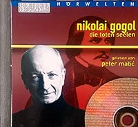 Die toten Seelen von Nikolai Gogol