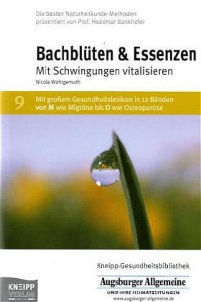 Bachblüten & Essenzen