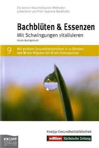 Bachblüten & Essenzen