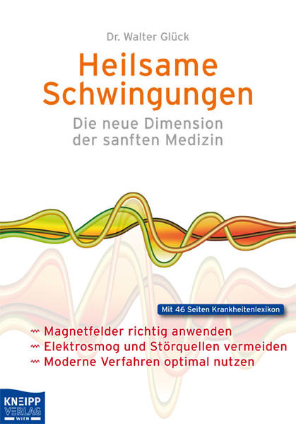 Heilsame Schwingungen