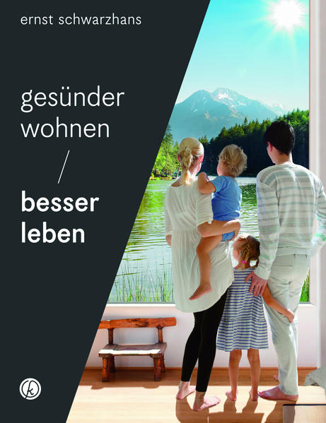 Gesünder wohnen – besser leben