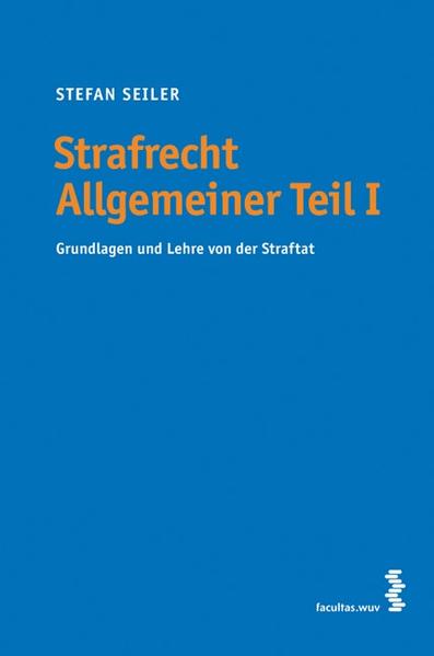 Strafrecht Allgemeiner Teil I