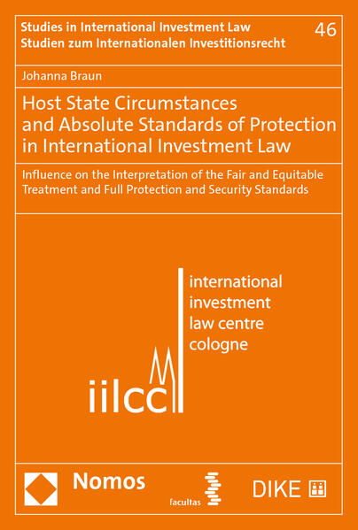 Host State Circumstances and Absolute Standards of Protection in International Investment Law