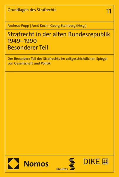 Strafrecht in der alten Bundesrepublik 1949–1990 - Besonderer Teil