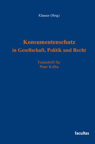 Konsumentenschutz in Gesellschaft, Politik und Recht