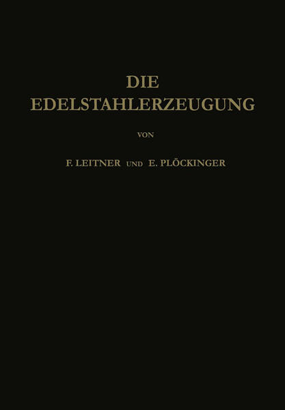 Die Edelstahlerzeugung