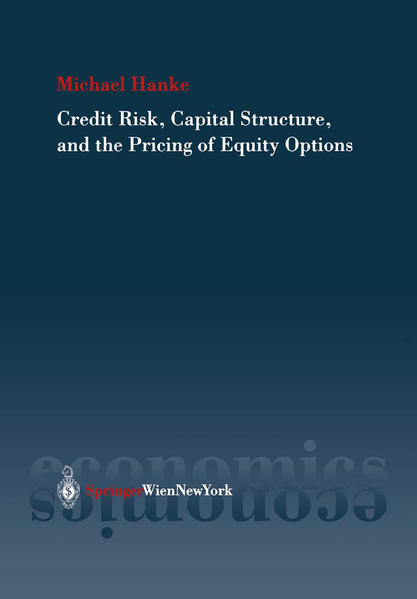 Credit Risk, Capital Structure, and the Pricing of Equity Options