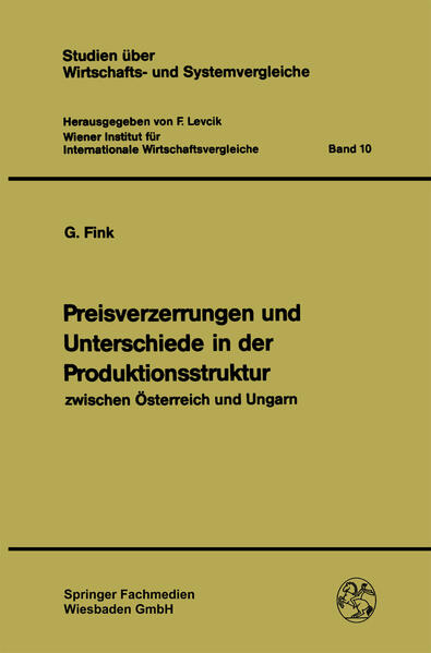 Preisverzerrungen und Unterschiede in der Produktionsstruktur zwischen Österreich und Ungarn