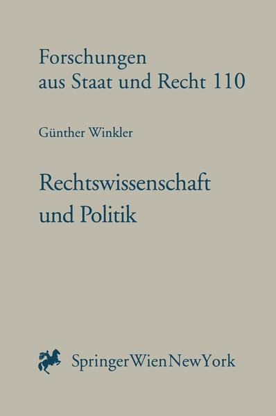 Rechtswissenschaft und Politik