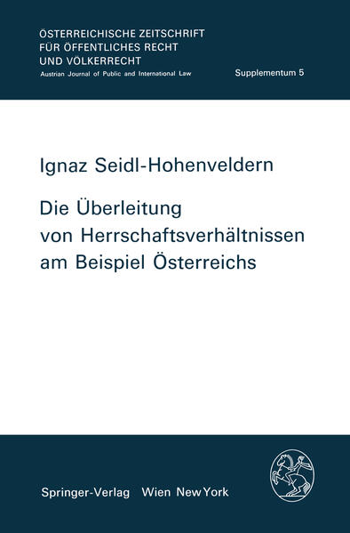 Die Überleitung von Herrschaftsverhältnissen am Beispiel Österreichs