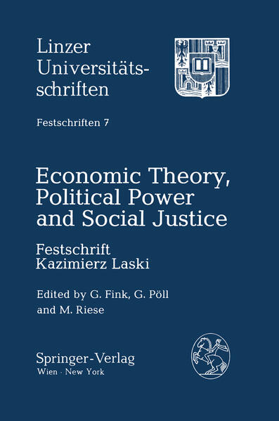 Economic Theory, Political Power and Social Justice