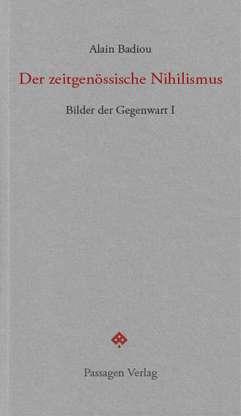 Der zeitgenössische Nihilismus