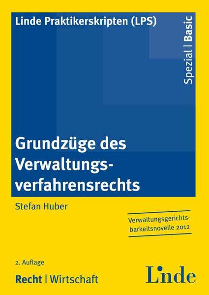 Grundzüge des Verwaltungsverfahrensrechts