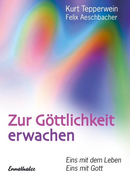 Zur Göttlichkeit erwachen