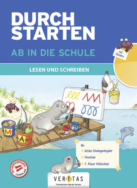 Durchstarten. Ab in die Schule. Lesen und Schreiben