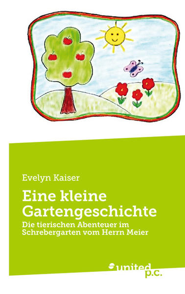 Eine kleine Gartengeschichte