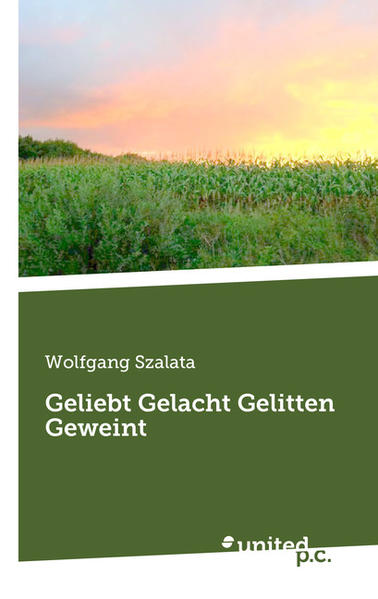 Geliebt Gelacht Gelitten Geweint