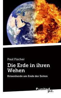 Die Erde in ihren Wehen