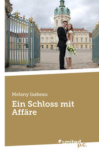 Ein Schloss mit Affäre