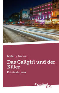 Das Callgirl und der Killer