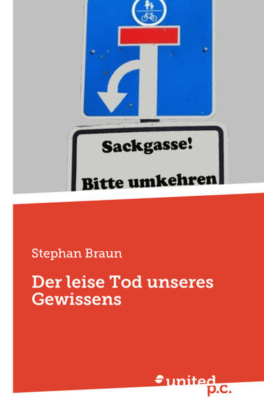 Der leise Tod unseres Gewissens