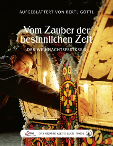 Das große kleine Buch: Vom Zauber der besinnlichen Zeit