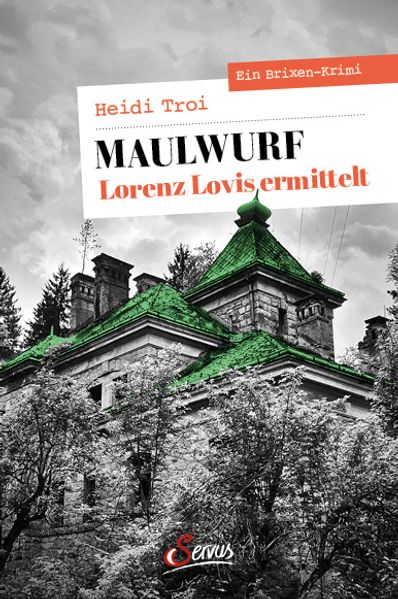 Maulwurf. Lorenz Lovis ermittelt
