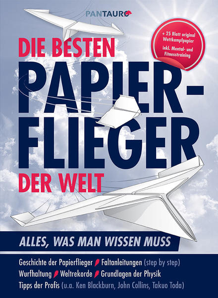 Die besten Papierflieger der Welt