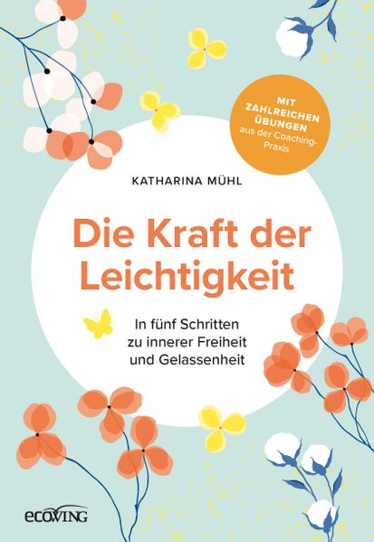Die Kraft der Leichtigkeit