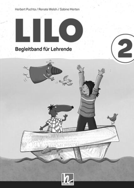 Lilos Lesewelt 2 / LILO 2 (Lehrplan 2023), Begleitband für Lehrende