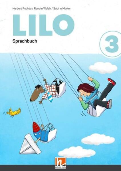 Lilos Lesewelt 3 / LILO 3 (Lehrplan 2023), Sprachbuch (zweiteilig)