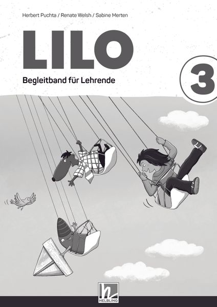 Lilos Lesewelt 3 / LILO 3 (Lehrplan 2023), Begleitband für Lehrende