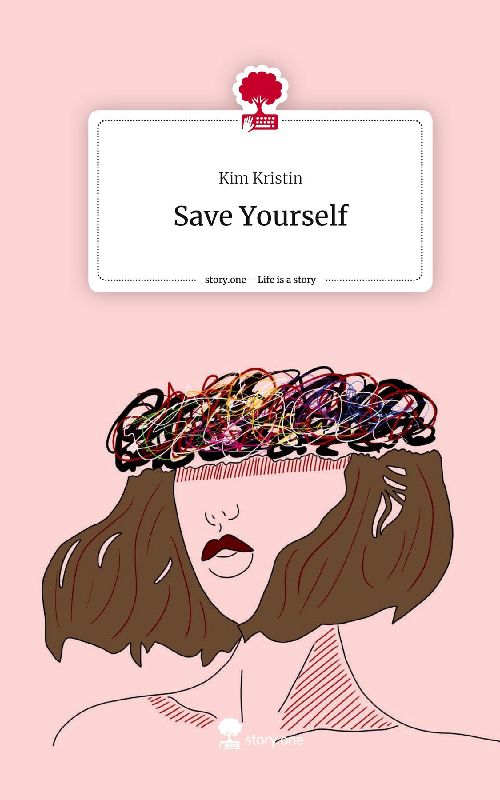 Save Yourself. Life is a Story - story.one