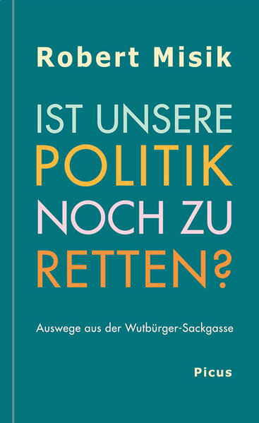 Ist unsere Politik noch zu retten?
